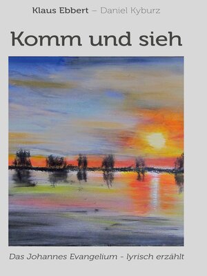 cover image of Komm und sieh